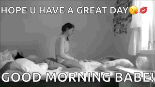 Good Morning Babe Pillow Fight