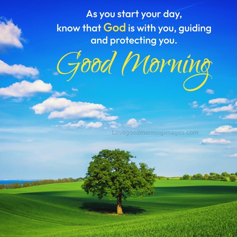 Good Morning! As You Start Your Day