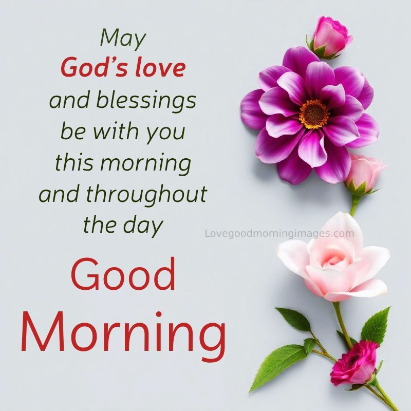 May God’s Love And Blessings Be With