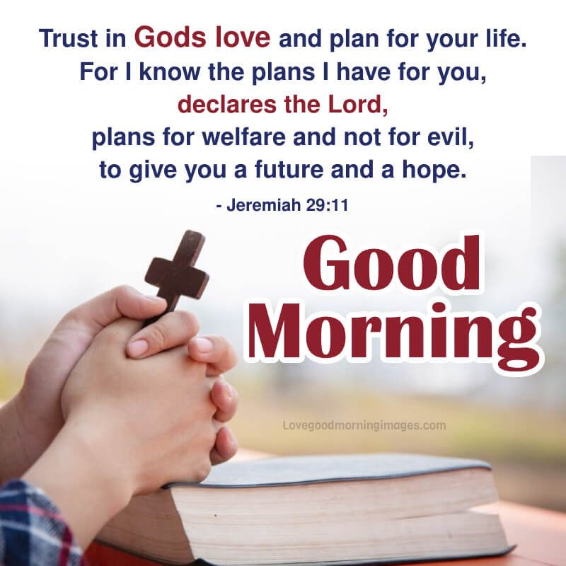 Trust In God's Love And Plan For Your Life. 'for I Know