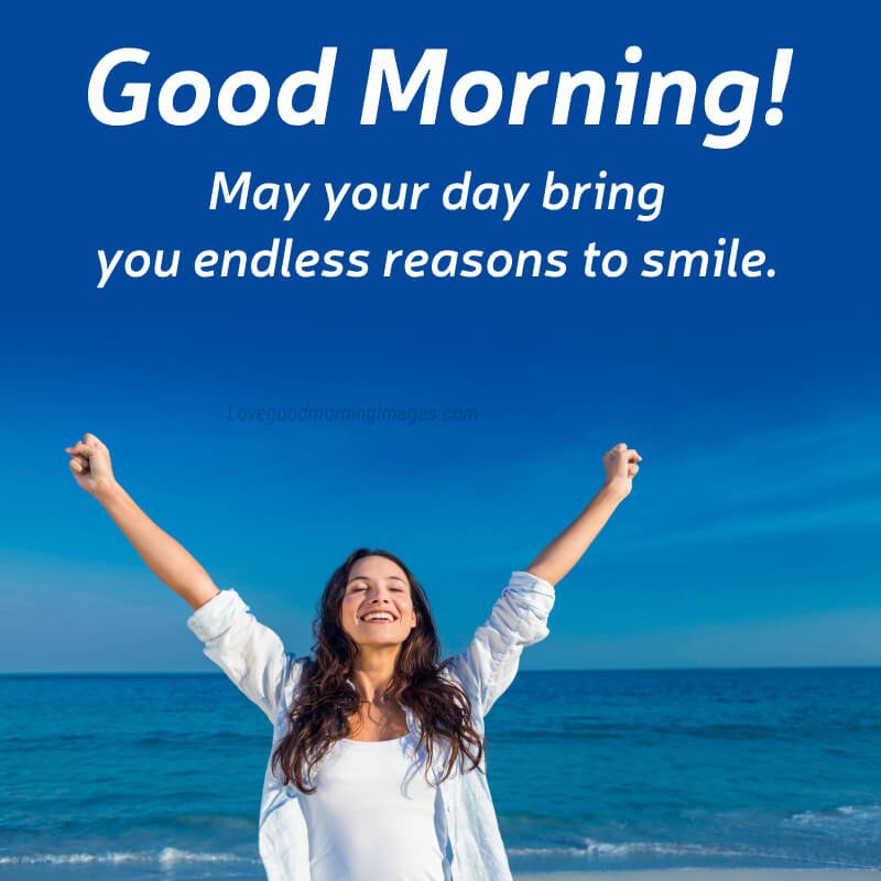 Good Morning! May Your Day Bring
