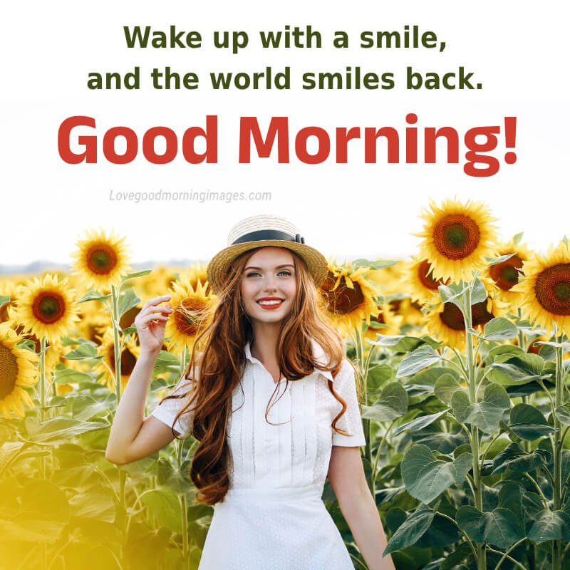 Wake Up With A Smile, And The