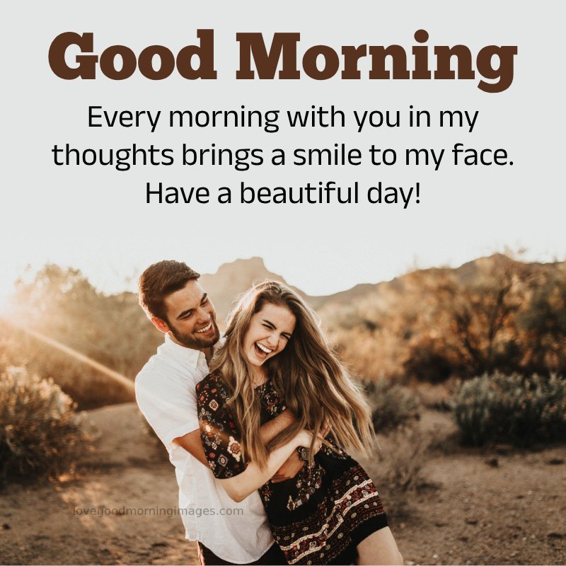 Every Morning With You In My Thoughts