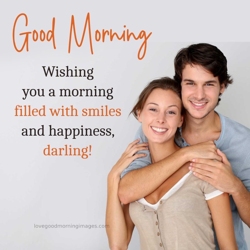 Wishing You A Morning Filled With Smiles And