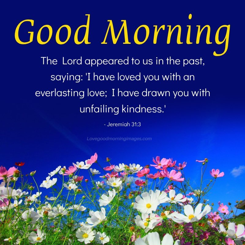Good Morning Bible Verses About Gods Love