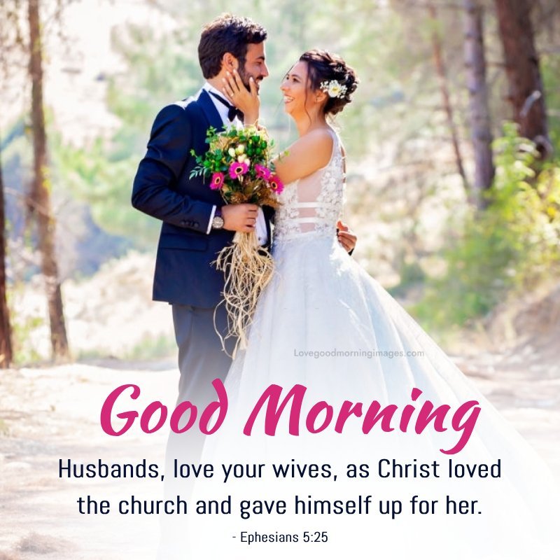Good Morning Bible Verses About Marriage