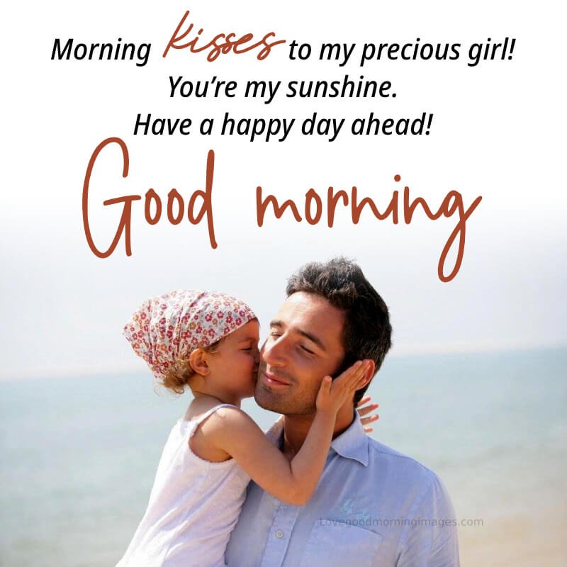 Good Morning Daughter You Are My Sunshine Image