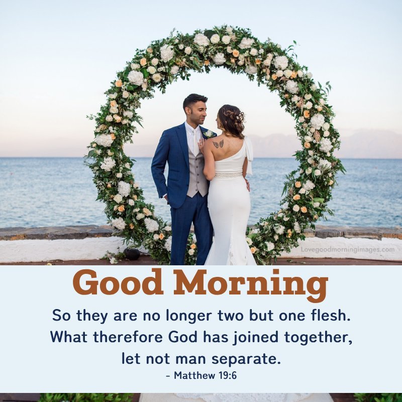Morning Bible Verses About Marriage Photo