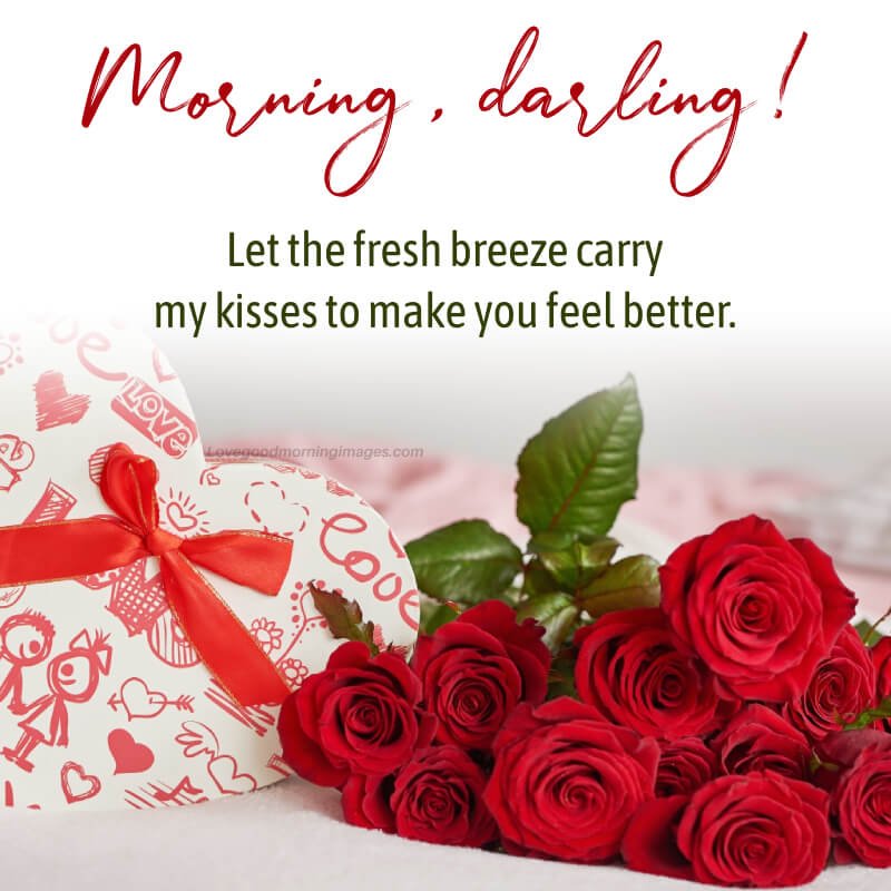 Caring Good Morning Wishes For My Sick Love