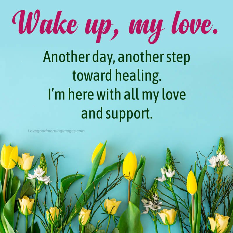 Good Morning And Get Well Soon Messages For Your Love